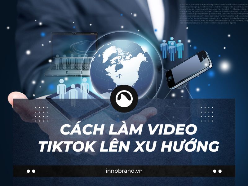 Cách Làm Video TikTok