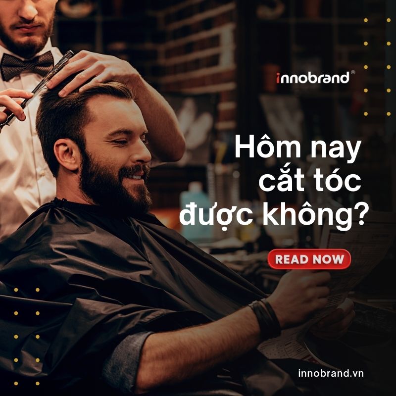 hôm nay cắt tóc được không