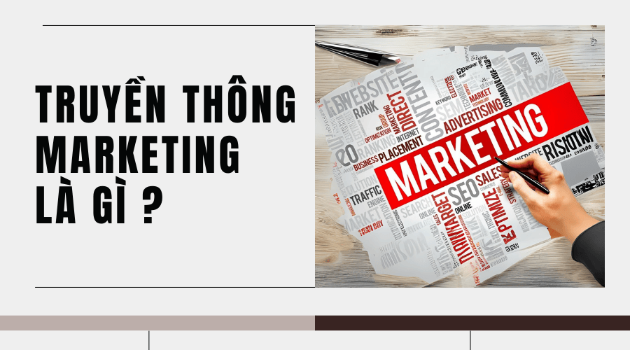 Truyền thông Marketing là gì